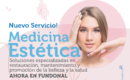 Nuevo servicio en Medicina Estética