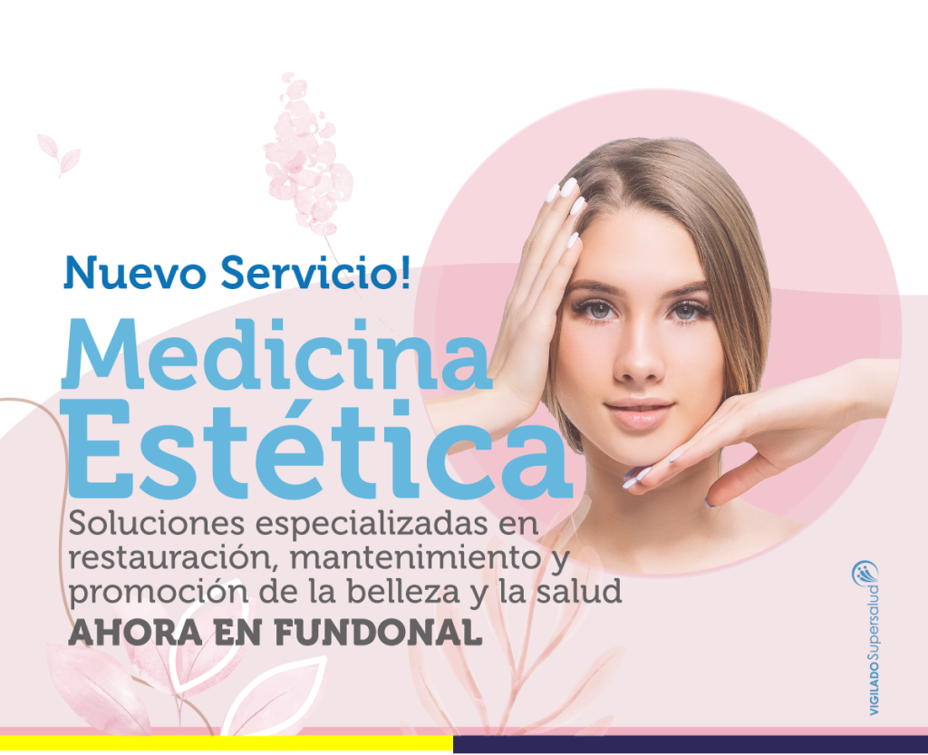 Nuevo Servicio Medicina Estética